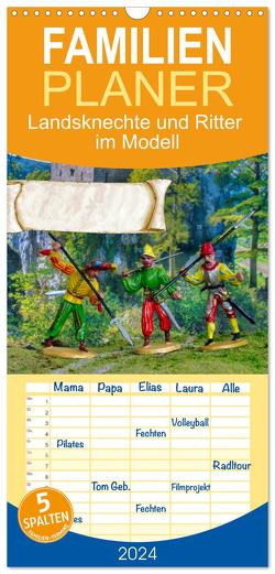 Familienplaner 2024 – Landsknechte und Ritter im Modell mit 5 Spalten (Wandkalender, 21 x 45 cm) CALVENDO von Huschka,  Klaus-Peter
