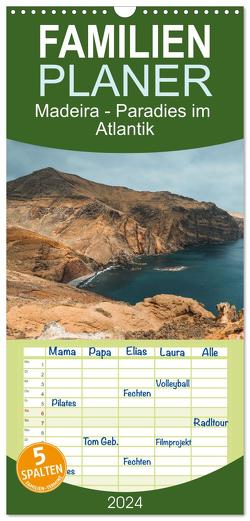 Familienplaner 2024 – Madeira – Paradies im Atlantik mit 5 Spalten (Wandkalender, 21 x 45 cm) CALVENDO von Richter,  Sarah