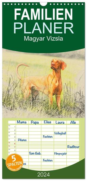 Familienplaner 2024 – Magyar Vizsla 2024 mit 5 Spalten (Wandkalender, 21 x 45 cm) CALVENDO von Redecker,  Andrea