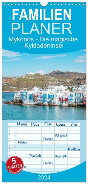 Familienplaner 2024 – Mykonos – Die magische Kykladeninsel mit 5 Spalten (Wandkalender, 21 x 45 cm) CALVENDO von und Elisabeth Jastram,  Thomas