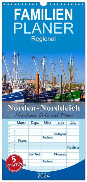 Familienplaner 2024 – Norden-Norddeich. Maritime Orte mit Flair mit 5 Spalten (Wandkalender, 21 x 45 cm) CALVENDO von Dreegmeyer,  Andrea