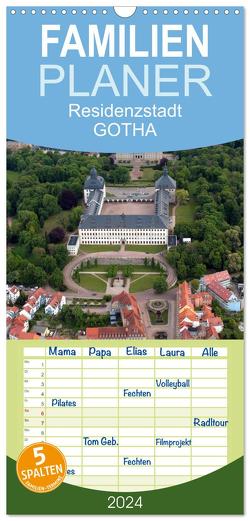 Familienplaner 2024 – Residenzstadt GOTHA mit 5 Spalten (Wandkalender, 21 x 45 cm) CALVENDO von & Kalenderverlag Monika Müller,  Bild-
