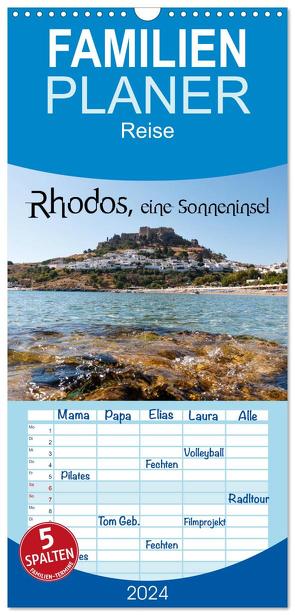 Familienplaner 2024 – Rhodos, eine Sonneninsel mit 5 Spalten (Wandkalender, 21 x 45 cm) CALVENDO von Photography,  Stanislaw´s