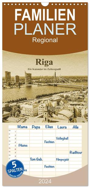Familienplaner 2024 – Riga – Ein Kalender im Zeitungsstil mit 5 Spalten (Wandkalender, 21 x 45 cm) CALVENDO von Kirsch,  Gunter