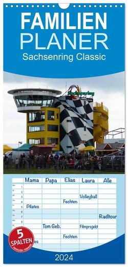 Familienplaner 2024 – Sachsenring Classic mit 5 Spalten (Wandkalender, 21 x 45 cm) CALVENDO von Richter,  Heiko