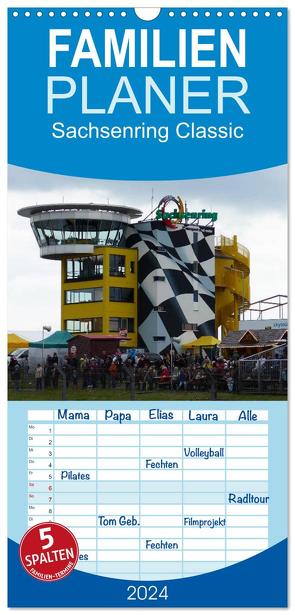 Familienplaner 2024 – Sachsenring Classic mit 5 Spalten (Wandkalender, 21 x 45 cm) CALVENDO von Richter,  Heiko
