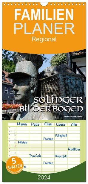 Familienplaner 2024 – Solinger Bilderbogen 2024 mit 5 Spalten (Wandkalender, 21 x 45 cm) CALVENDO von Haafke,  Udo