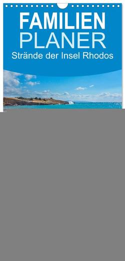Familienplaner 2024 – Strände der Insel Rhodos mit 5 Spalten (Wandkalender, 21 x 45 cm) CALVENDO von O. Schüller und Elke Schüller,  Stefan