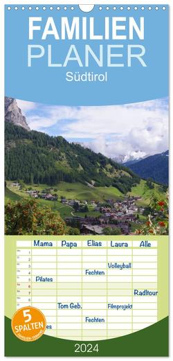 Familienplaner 2024 – Südtirol 2024 mit 5 Spalten (Wandkalender, 21 x 45 cm) CALVENDO von Seidel,  Thilo