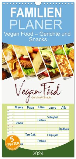 Familienplaner 2024 – Vegan Food Kalender – Gerichte und Snacks mit 5 Spalten (Wandkalender, 21 x 45 cm) CALVENDO von Hergenhan,  Georg