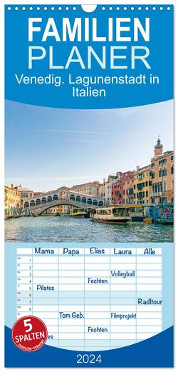 Familienplaner 2024 – Venedig. Lagunenstadt in Italien mit 5 Spalten (Wandkalender, 21 x 45 cm) CALVENDO von Rabus,  Tina
