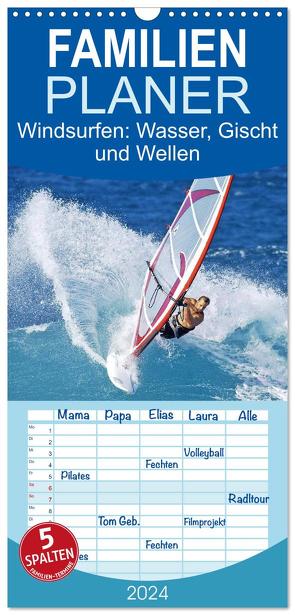 Familienplaner 2024 – Windsurfen: Wasser, Gischt und Wellen – Edition Funsport mit 5 Spalten (Wandkalender, 21 x 45 cm) CALVENDO von CALVENDO,  CALVENDO