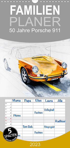 Familienplaner 50 Jahre Porsche 911 (Wandkalender 2023 , 21 cm x 45 cm, hoch) von Bartsch / design,  Andreas, bartsch.