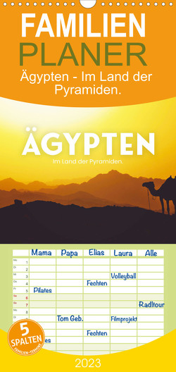 Familienplaner Ägypten – Im Land der Pyramiden (Wandkalender 2023 , 21 cm x 45 cm, hoch) von SF