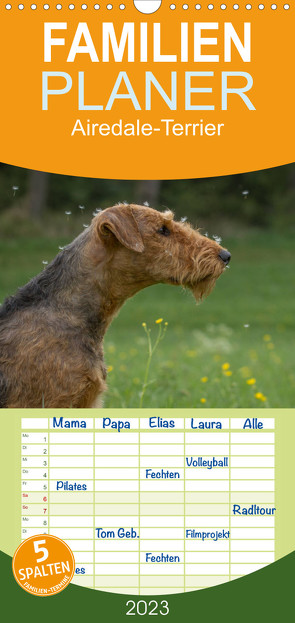 Familienplaner Airedale-Terrier, was sonst! (Wandkalender 2023 , 21 cm x 45 cm, hoch) von Janz,  Michael