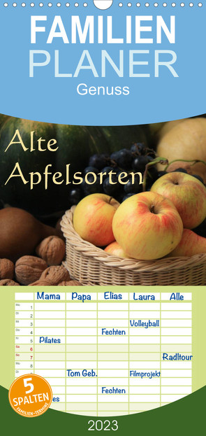 Familienplaner Alte Apfelsorten (Wandkalender 2023 , 21 cm x 45 cm, hoch) von Bildarchiv / I. Gebhard,  Geotop