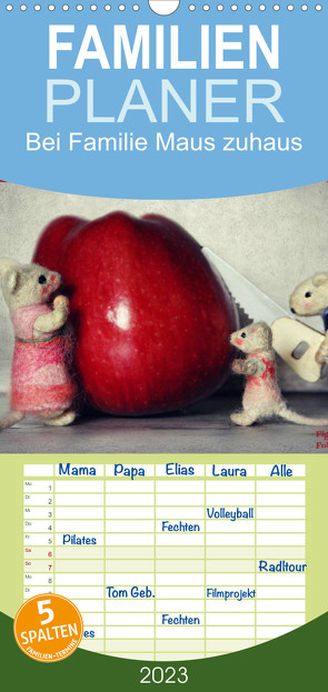 Familienplaner Bei Familie Maus zuhaus (Wandkalender 2023 , 21 cm x 45 cm, hoch) von Hain,  Sarah, Hultsch,  Heike