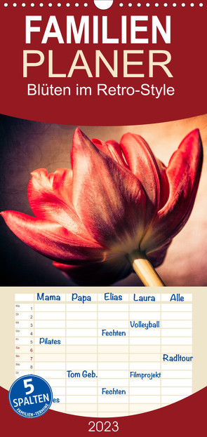 Familienplaner Blüten im Retro-Style (Wandkalender 2023 , 21 cm x 45 cm, hoch) von Fleiß und Karsten Schütt,  Ursula