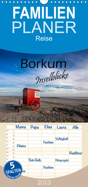 Familienplaner Borkum – Inselblicke (Wandkalender 2023 , 21 cm x 45 cm, hoch) von Dreegmeyer,  H.