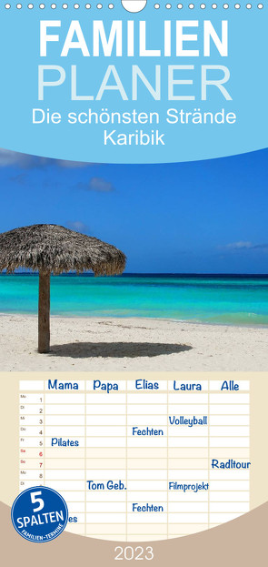 Familienplaner Die schönsten Strände Karibik (Wandkalender 2023 , 21 cm x 45 cm, hoch) von M.Polok