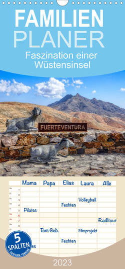 Familienplaner Fuerteventura – Faszination einer Wüsteninsel (Wandkalender 2023 , 21 cm x 45 cm, hoch) von Balan,  Peter