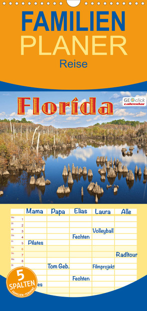 Familienplaner GEOclick calendar: Florida (Wandkalender 2023 , 21 cm x 45 cm, hoch) von Feske,  Klaus