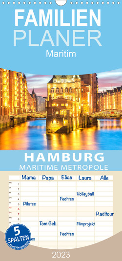 Familienplaner HAMBURG – Maritime Metropole (Wandkalender 2023 , 21 cm x 45 cm, hoch) von VISUAL,  Globe