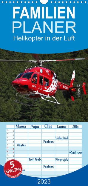 Familienplaner Helikopter in der Luft (Wandkalender 2023 , 21 cm x 45 cm, hoch) von Hansen,  Matthias