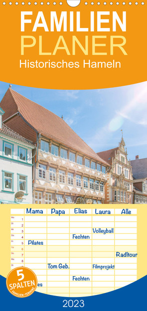 Familienplaner Historisches Hameln (Wandkalender 2023 , 21 cm x 45 cm, hoch) von pixs:sell