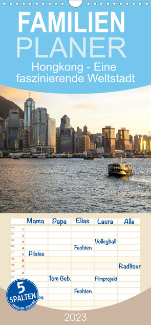 Familienplaner Hongkong – Eine faszinierende Weltstadt. (Wandkalender 2023 , 21 cm x 45 cm, hoch) von Scott,  M.