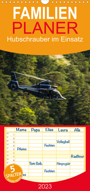 Familienplaner Hubschrauber im Einsatz (Wandkalender 2023 , 21 cm x 45 cm, hoch) von Schnell,  Heinrich