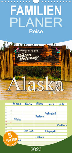 Familienplaner James Dalton Highway Alaska (Wandkalender 2023 , 21 cm x 45 cm, hoch) von Baumert,  Frank