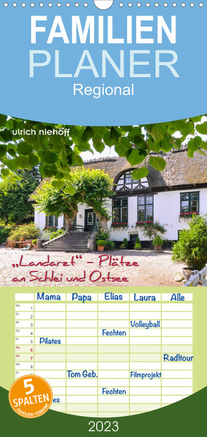 Familienplaner „Landarzt“ – Plätze an Schlei und Ostsee (Wandkalender 2023 , 21 cm x 45 cm, hoch) von Niehoff,  Ulrich