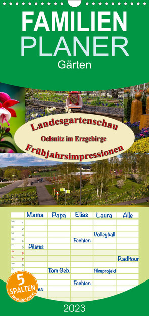Familienplaner Landesgartenschau Oelsnitz im Erzgebirge – Frühjahrsimpressionen (Wandkalender 2023 , 21 cm x 45 cm, hoch) von Birkigt,  Lisa