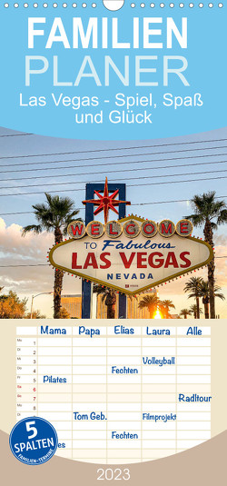 Familienplaner Las Vegas – Spiel, Spaß und Glück (Wandkalender 2023 , 21 cm x 45 cm, hoch) von Scott,  M.