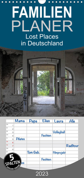 Familienplaner Lost Places in Deutschland (Wandkalender 2023 , 21 cm x 45 cm, hoch) von Schultes,  Michael