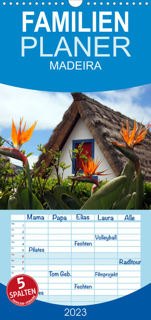 Familienplaner Madeira (Wandkalender 2023 , 21 cm x 45 cm, hoch) von Fietzek,  Thomas