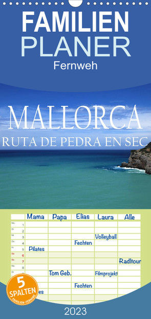 Familienplaner Mallorca- Ruta Pedra en Sec (Wandkalender 2023 , 21 cm x 45 cm, hoch) von Bundrück,  Peter
