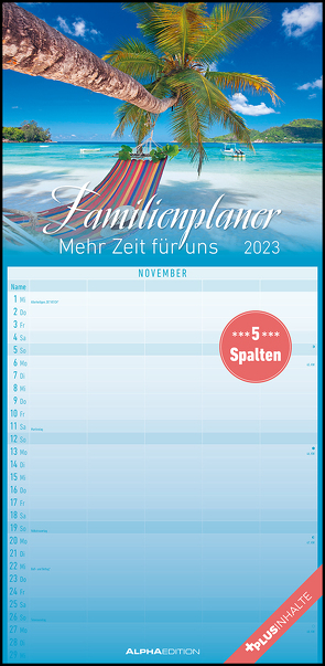 Familienplaner Mehr Zeit für uns 2023 – Familien-Timer 22×45 cm – mit Ferienterminen – 5 Spalten – Wand-Planer – mit vielen Zusatzinformationen – Alpha Edition