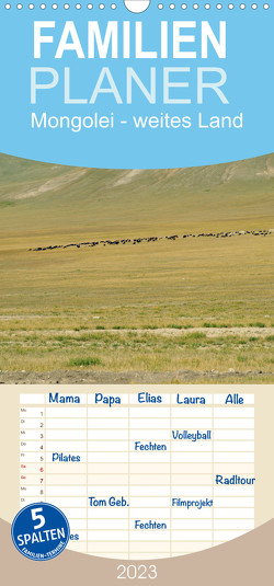 Familienplaner Mongolei – weites Land (Wandkalender 2023 , 21 cm x 45 cm, hoch) von Winter,  Eike
