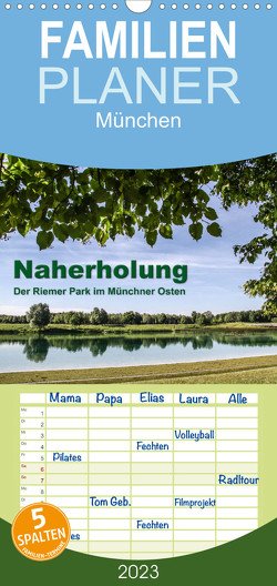 Familienplaner Naherholung – Der Riemer Park im Münchner Osten (Wandkalender 2023 , 21 cm x 45 cm, hoch) von Josef,  Lindhuber