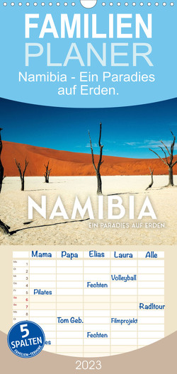 Familienplaner Namibia – Ein Paradies auf Erden. (Wandkalender 2023 , 21 cm x 45 cm, hoch) von SF