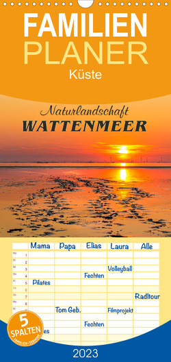 Familienplaner Naturlandschaft WATTENMEER (Wandkalender 2023 , 21 cm x 45 cm, hoch) von Dreegmeyer,  Andrea