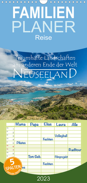 Familienplaner Neuseeland – Traumhafte Landschaften am anderen Ende der Welt (Wandkalender 2023 , 21 cm x 45 cm, hoch) von Möller,  Werner