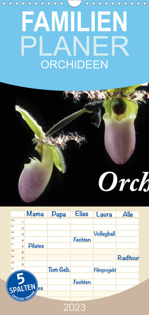 Familienplaner Orchideen 2023 (Wandkalender 2023 , 21 cm x 45 cm, hoch) von kleber©gagelart