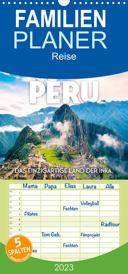 Familienplaner Peru – Das einzigartige Land der Inkas. (Wandkalender 2023 , 21 cm x 45 cm, hoch) von SF