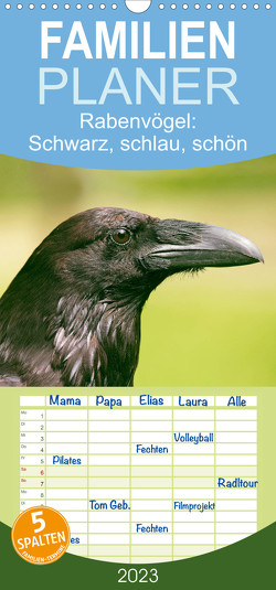 Familienplaner Rabenvögel: Schwarz, schlau, schön (Wandkalender 2023 , 21 cm x 45 cm, hoch) von CALVENDO