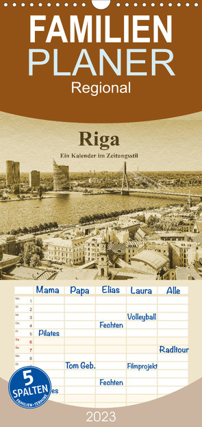 Familienplaner Riga – Ein Kalender im Zeitungsstil (Wandkalender 2023 , 21 cm x 45 cm, hoch) von Kirsch,  Gunter