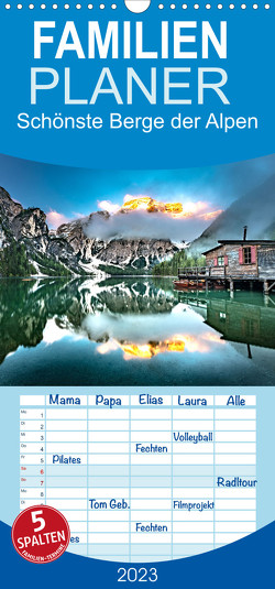 Familienplaner Schönste Berge der Alpen (Wandkalender 2023 , 21 cm x 45 cm, hoch) von Fischer,  Janina