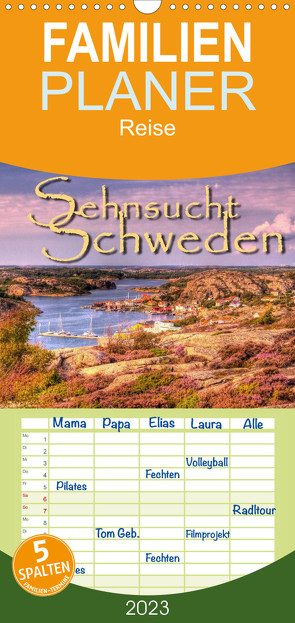 Familienplaner Sehnsucht Schweden – Sverige (Wandkalender 2023 , 21 cm x 45 cm, hoch) von Sattler,  Stefan